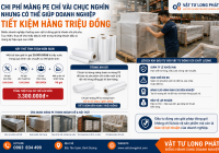 Chi Phí Màng PE Chỉ Vài Chục Nghìn Nhưng Có Thể Giúp Doanh Nghiệp Tiết Kiệm Hàng Triệu Đồng